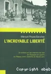 L'Incroyable liberté