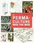 La permaculture mois par mois