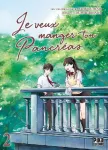 Je veux manger ton pancréas
