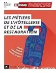 Les métiers de l'hôtellerie et de la restauration