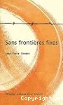 Sans frontières fixes
