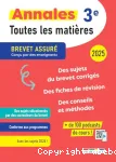 Annales 3e Toutes les matières 2025