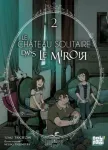 Le château solitaire dans le miroir 2