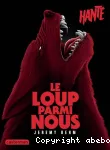 Le loup parmi nous