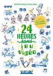 24 heures sans jeu vidéo