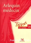Arlequin médecin