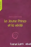 Le jeune Prince et la vérité