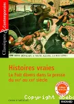 Histoires vraies - Le fait divers dans la presse du XVIe au XXIe siècle