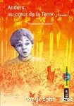 Anders au coeur de la Terre