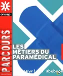 [Les métiers du soin]