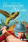 La trompette d'Alésia