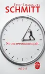 Si on recommençait