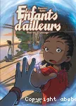 Les enfants d'ailleurs 1 Le passage