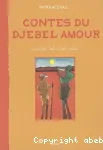 Contes du Djebel Amour