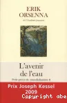 L'avenir de l'eau : petit précis de mondialisation II