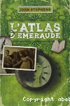 L'atlas d'Emeraude (Le livre des origines 1)