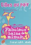 Filles au pair 2 Fabuleux bains de minuit