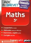 Abc du brevet : maths 3e