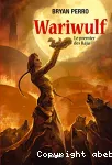 Wariwulf : le premier des Râjâ