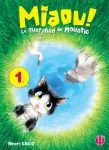Miaou ! Le quotidien de Moustic 1