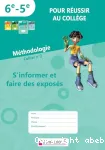 Méthodologie 3 S'organiser et prendre des initiatives