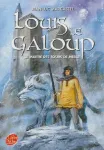 Louis le Galoup 3 Le maître des tours de Merle