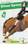 Silver spoon : la cuillère d'argent 2