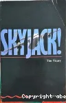Skyjack!