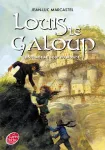 Louis Le Galoup 4 La cité de pierre