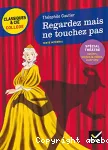 Regardez mais ne touchez pas