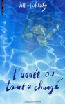 L'année où tout a changé