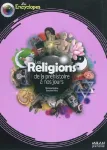 Les religions de la préhistoire à nos jours