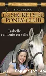 Les secrets du poney-club 1 Isabelle remonte en selle