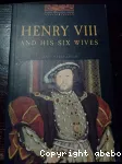 Henry VII and his six wives