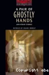 A pair of ghostly hands and other stories