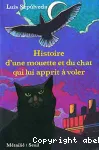 Histoire d'une mouette et du chat qui lui apprit à voler.