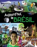 Aujourd'hui, le Brésil