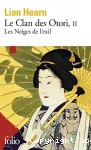 Le clan des Otori 2 : Les neiges de l'exil