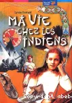 Ma vie chez les Indiens : l'histoire de Mary Campbell