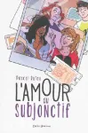 L' amour au subjonctif