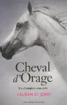 Cheval d'orage : Un champion sans prix