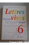 LETTRES VIVES 6ème