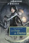 Le choix de Dana