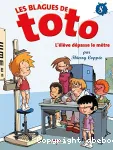 Les blagues de Toto 8 L'élève dépasse le mètre