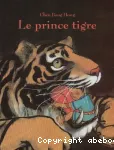 Le prince tigre