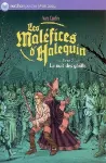 Les maléfices d'Halequin tome 2 La nuits des Ghülls
