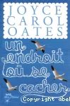 Un endroit où se cacher