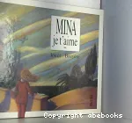 Mina je t'aime