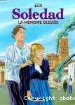 Soledad la mémoire blessée