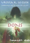 Chroniqe des rivages de l'Ouest : 1Dons